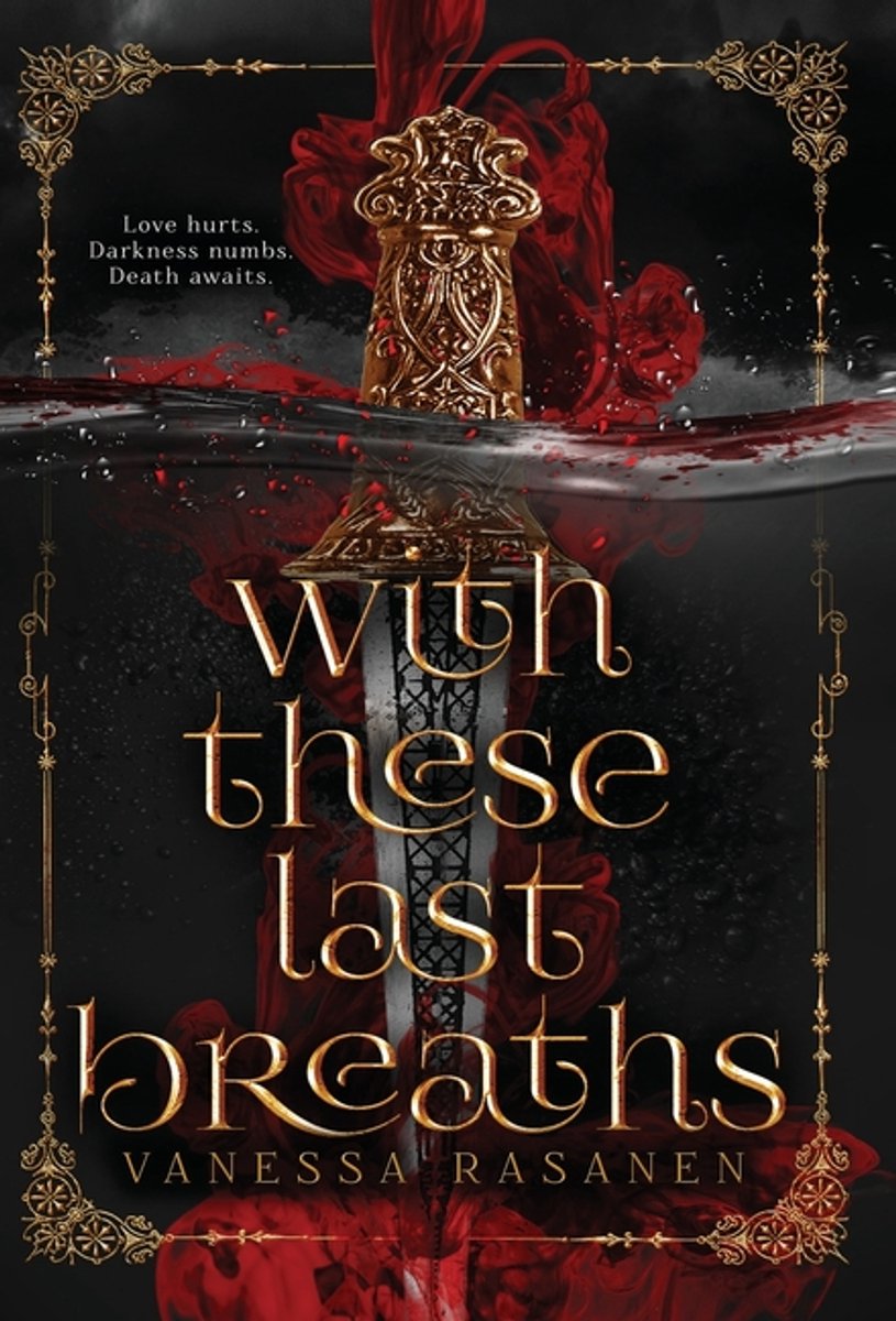 With These Last Breaths van Vanessa Rasanen