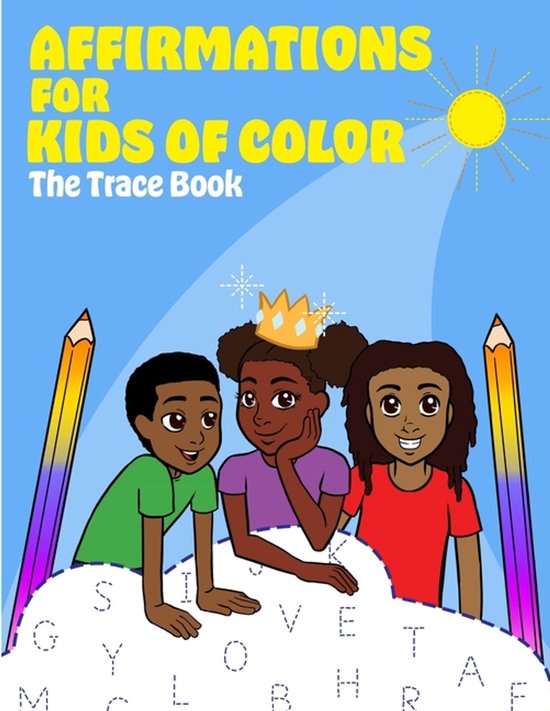 AFFIRMATIONS FOR KIDS OF COLOR-The Trace Book - cover