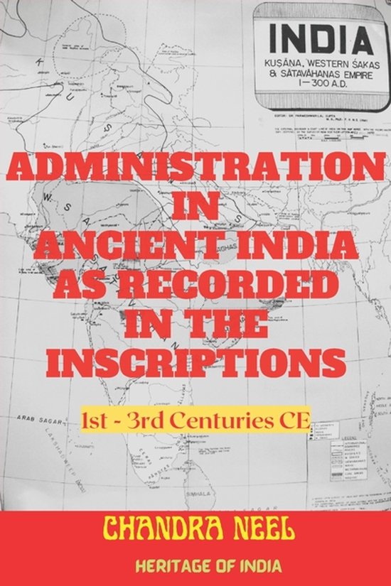 Administration in Ancient India as Recorded in the Inscripti ... - cover