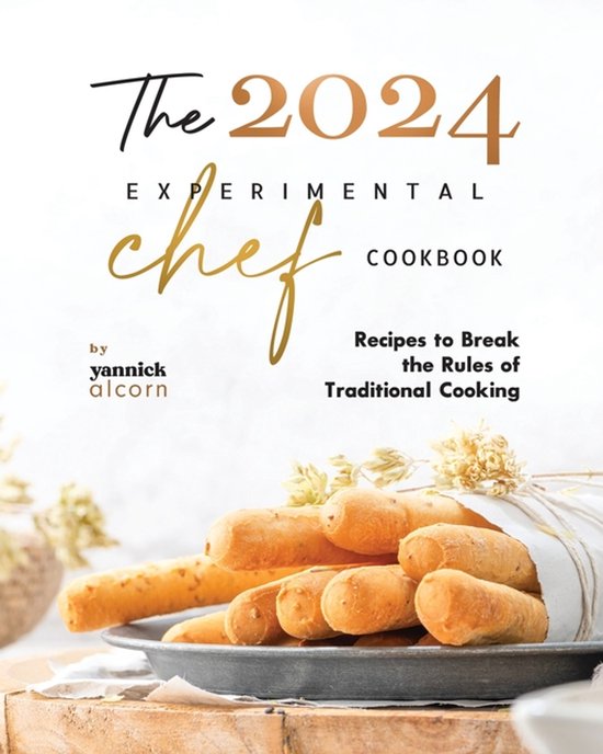 The 2024 Experimental Chef Cookbook - cover