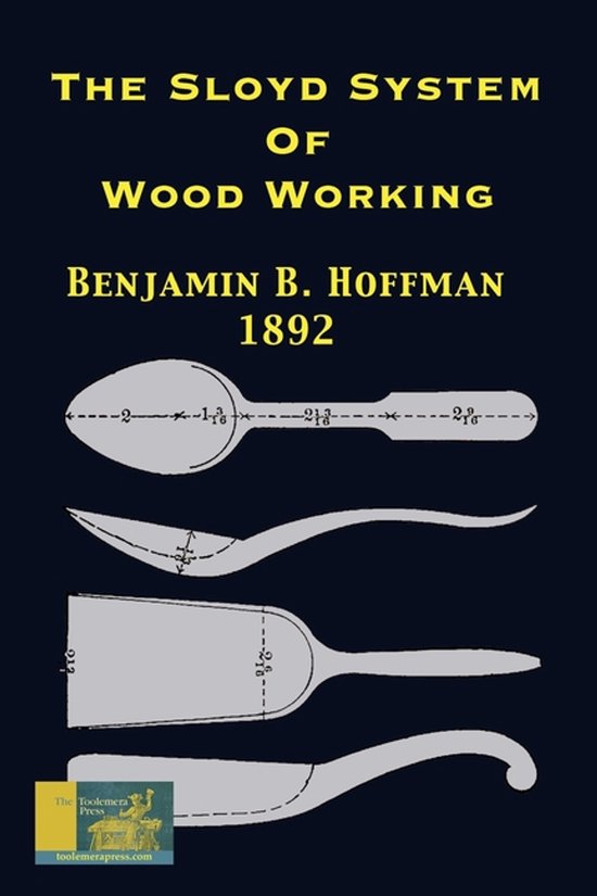 The Sloyd System Of Wood Working 1892 - cover