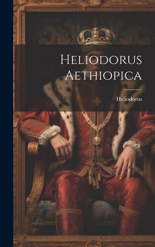 Heliodorus Aethiopica - cover