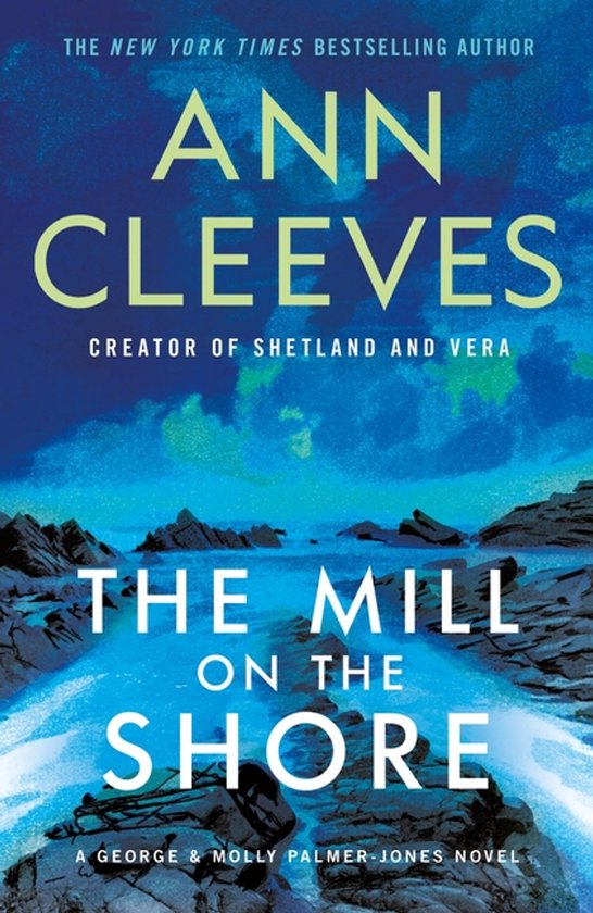 George & Molly Palmer-Jones-The Mill on the Shore - cover
