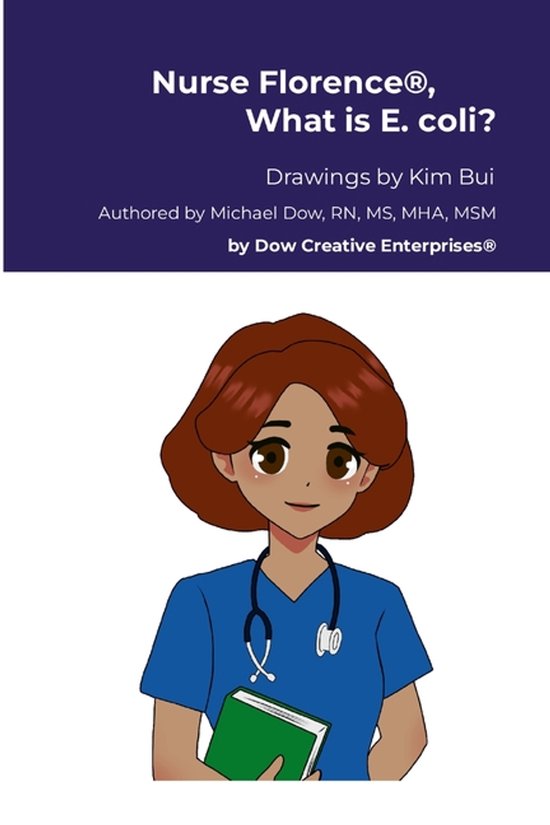 Nurse Florence(R), What is E. coli? - cover