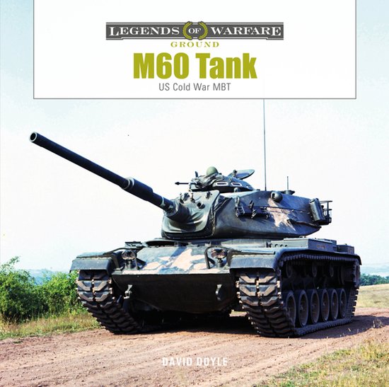 Legends of Warfare: Ground36- M60 Tank