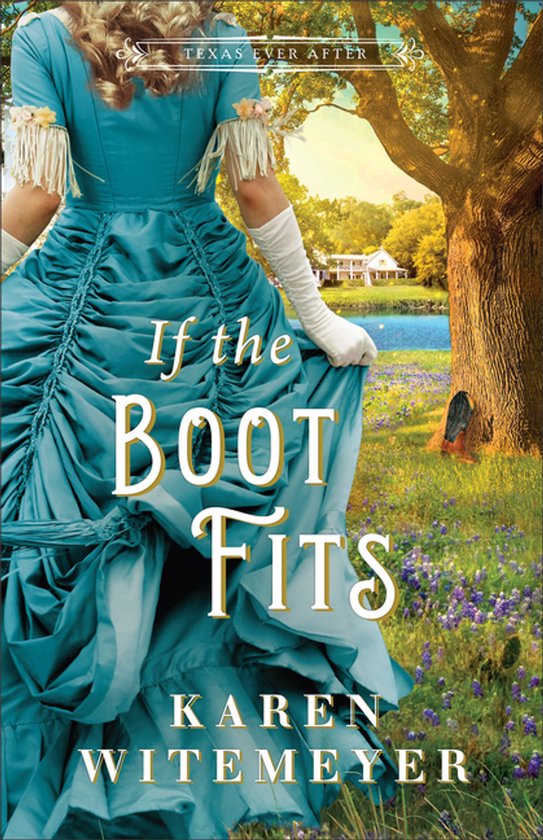Texas Ever After- If the Boot Fits - cover