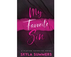 Playing Favorites- My Favorite Sin
