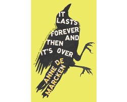 Omslag van It Lasts Forever and Then It's Over