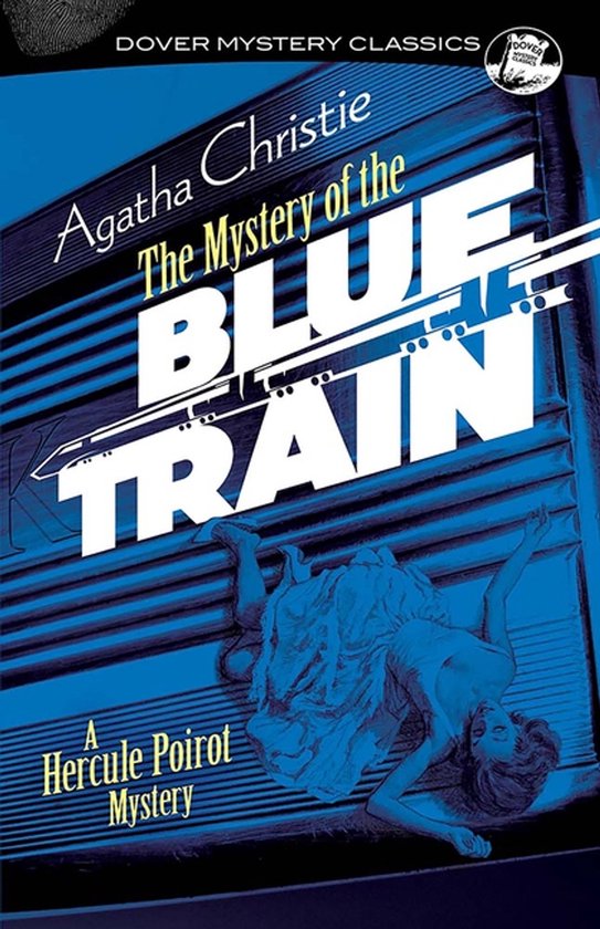 Dover Mystery Classics-The Mystery of the Blue Train