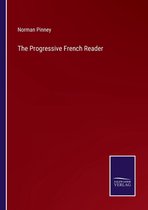 The Progressive French Reader