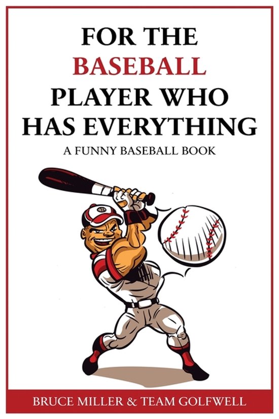 For People Who Have Everything- For the Baseball Fan Who Has ... - cover
