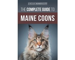 The Complete Guide to Maine Coons