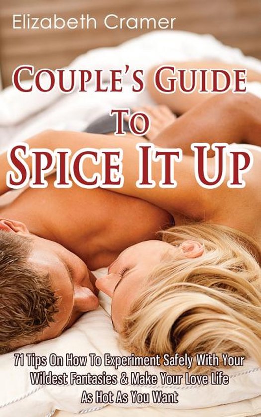 Couple's Guide To Spice It Up - cover