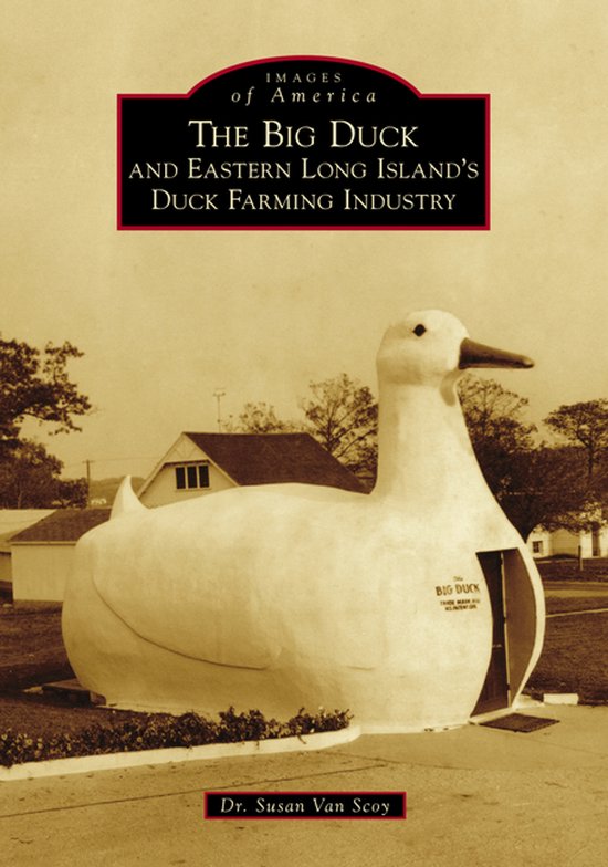 The Big Duck and Eastern Long Island's Duck Farming Industry - cover