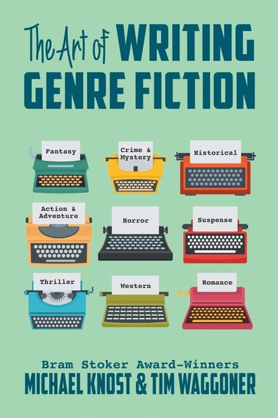 The Art of Writing Genre Fiction - cover