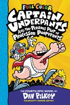 Captain Underpants- Captain Underpants and the Perilous Plot of Professor Poopypants: Color Edition (Captain Underpants #4)