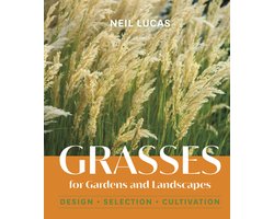 Grasses for Gardens and Landscapes