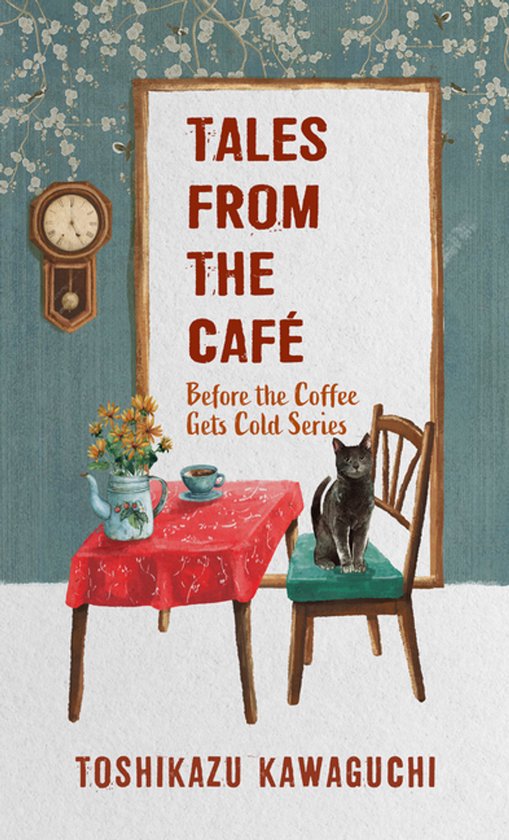 Before the Coffee Gets Cold- Tales from the Café - cover