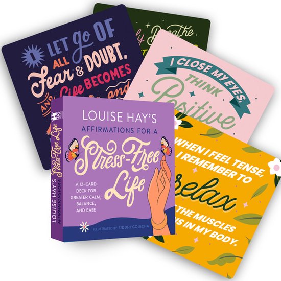 Louise Hay's Affirmations For A Stress-free Life