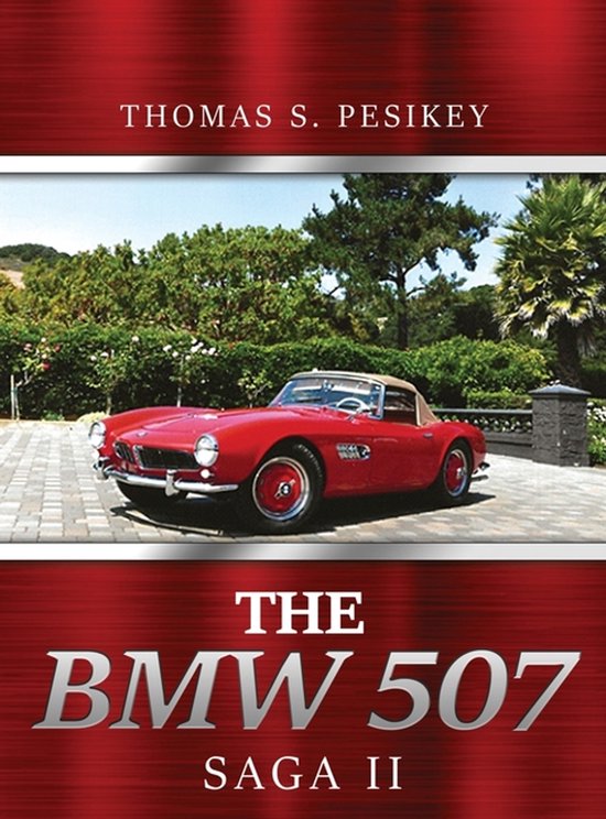 The BMW 507 Saga II - cover