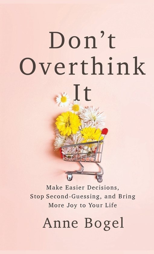 Don't Overthink It