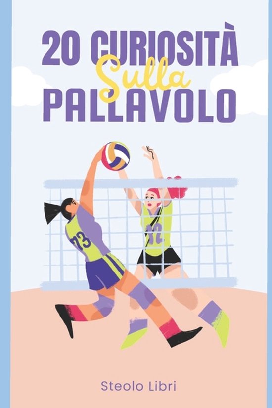 20 Curiosità - La Serie- Pallavolo - cover