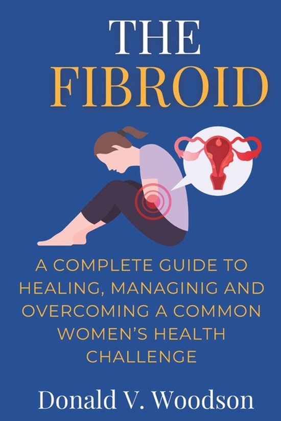 The Fibroid - cover