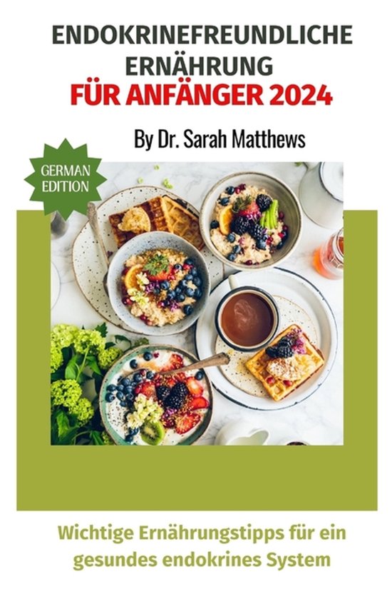 Endokrinefreundliche Ernährung Für Anfänger 2024 - cover