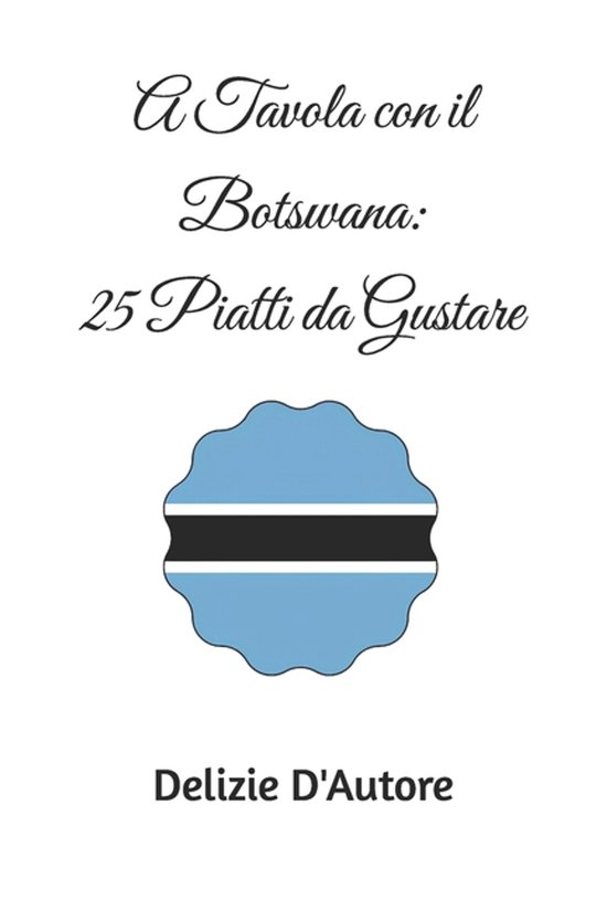 Taste of Africa- A Tavola con il Botswana - cover