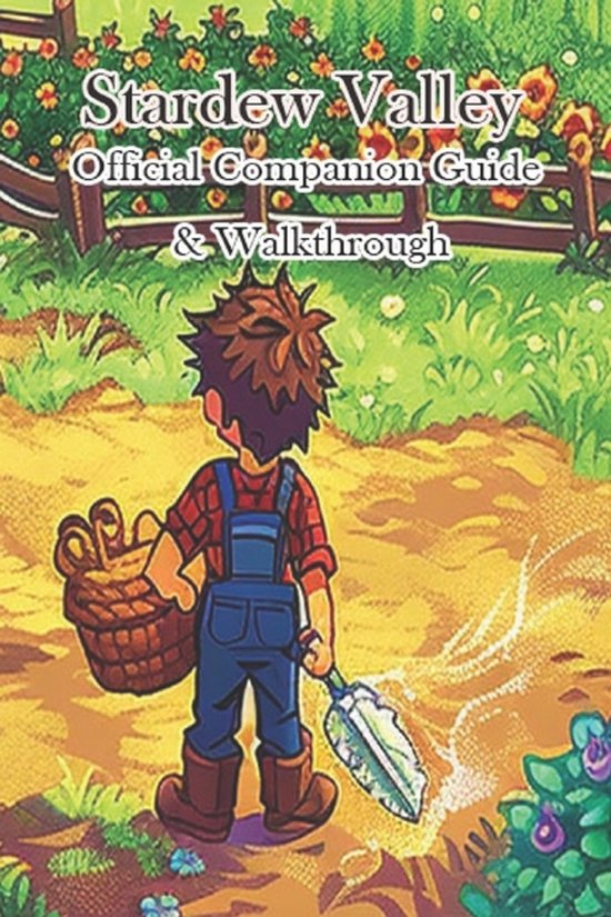 Stardew Valley Complete Guide & Walkthrough - cover