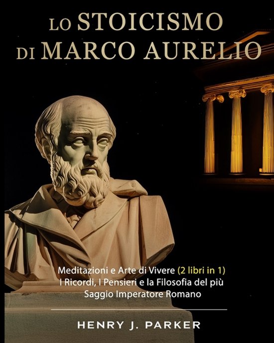 Lo Stoicismo di Marco Aurelio - cover