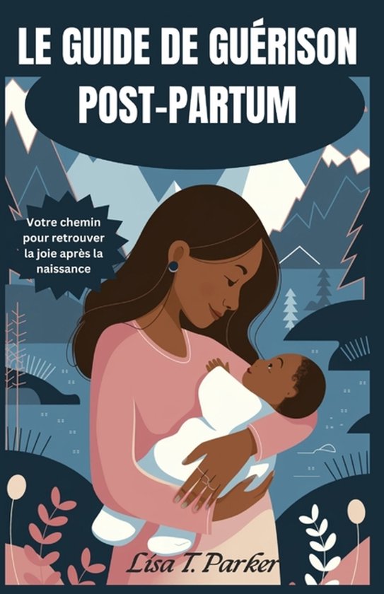 Le Guide de Guérison Post-Partum - cover