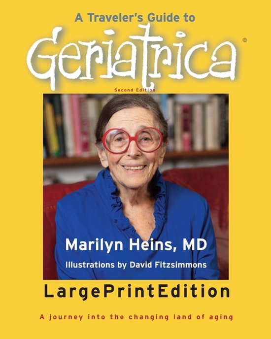 A Traveler's Guide to Geriatrica (Large Print Edition) - cover