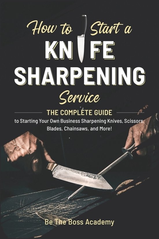How to Start a Knife Sharpening Service - cover