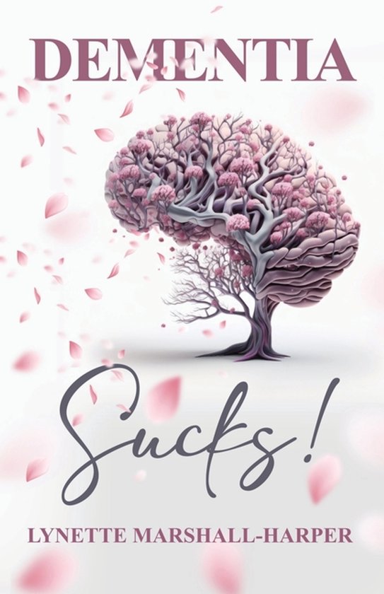 Dementia Sucks! - cover