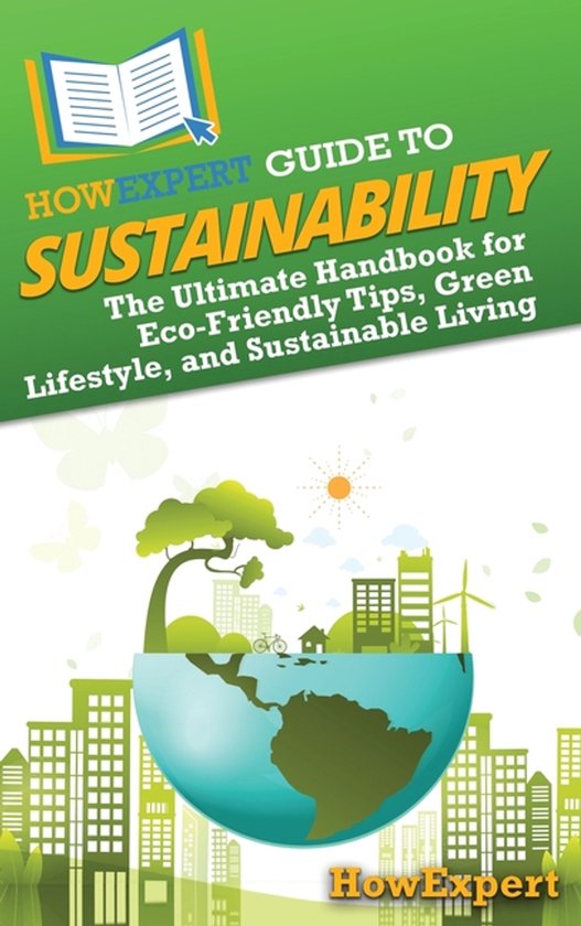 HowExpert Guide to Sustainability - cover