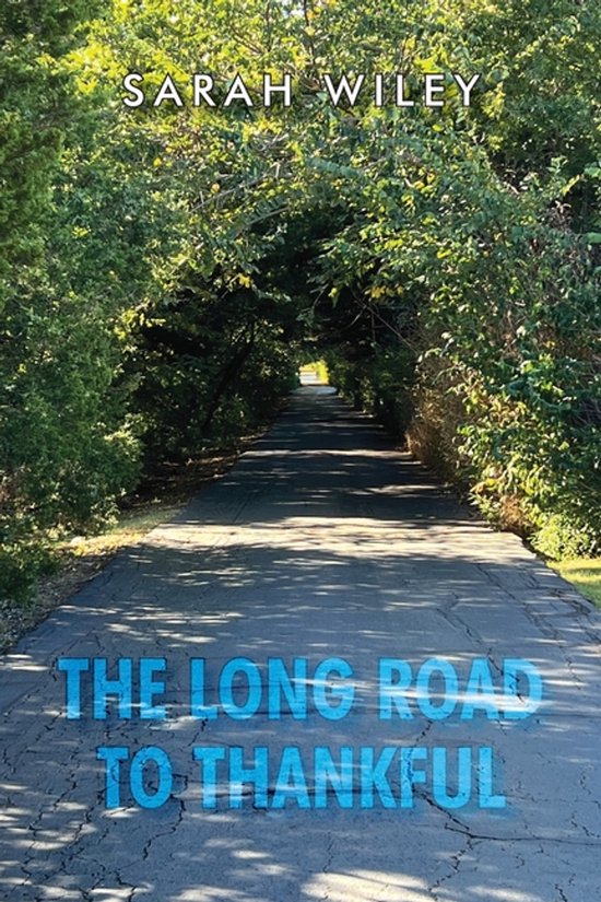 The Long Road To Thankful - cover