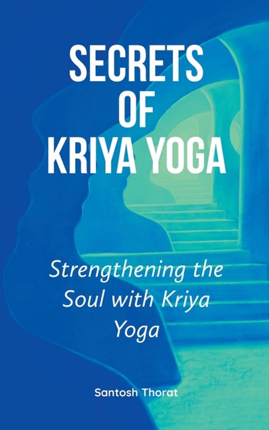 Secrets of Kriya Yoga - cover