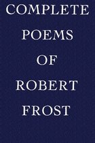 Complete Poems of Robert Frost