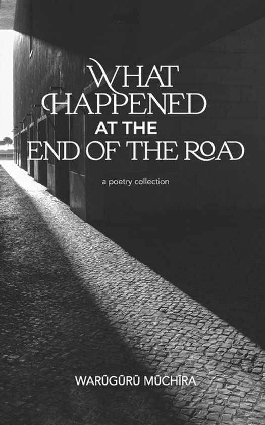 What Happened At The End of the Road - cover