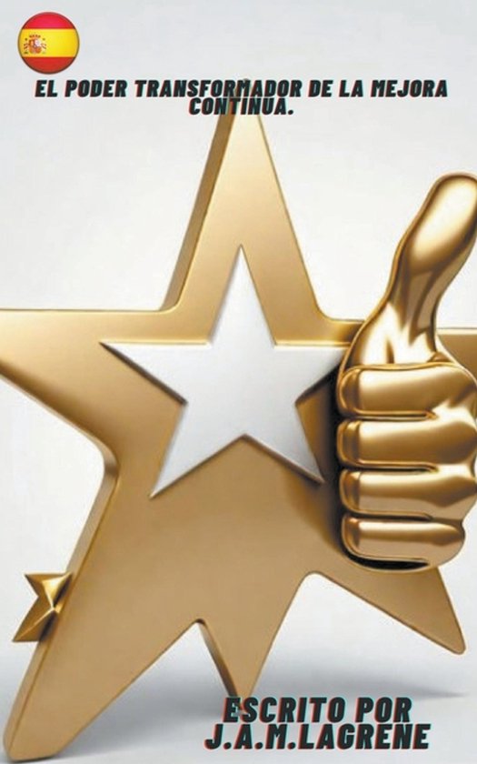 El Poder Transformador de la Mejora Continua. - cover