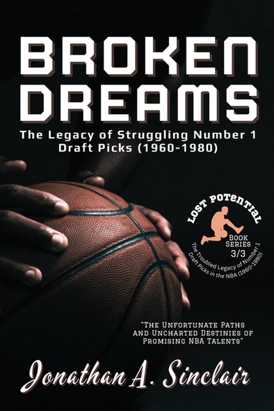Lost Potential: The Troubled Legacy of Number 1 Draft Picks  ... - cover