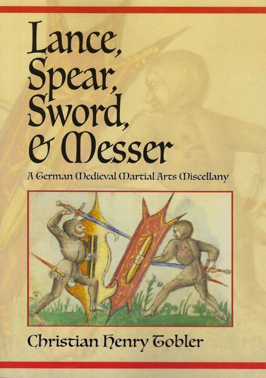 Lance, Spear, Sword, and Messer - cover
