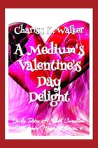 Becky Tibbs: A North Carolina Medium's Mystery Series 4 - A Medium's Valentine's Day Delight: A Cozy Ghost Mystery