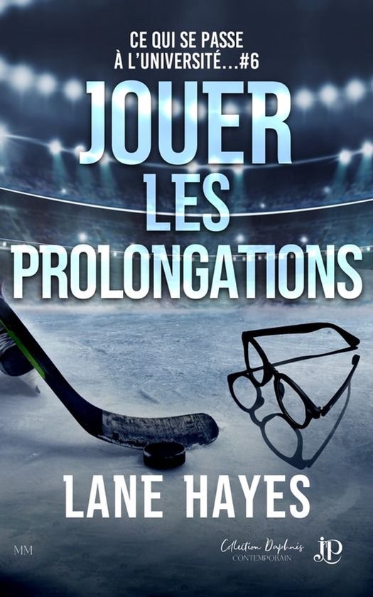 Ce qui se passe à l'université... 6 - Jouer les prolongati ... - cover