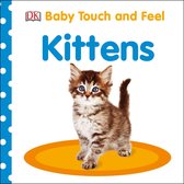 Een schattig, klein bruin-wit gestreept kitten met blauwe ogen zit op een oranje cirkel, met de tekst 'DK Baby Touch and Feel Kittens'.