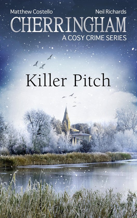 Couverture du livre 'Killer Pitch' de la série 'Cherringham', représentant un paysage hivernal avec une église.