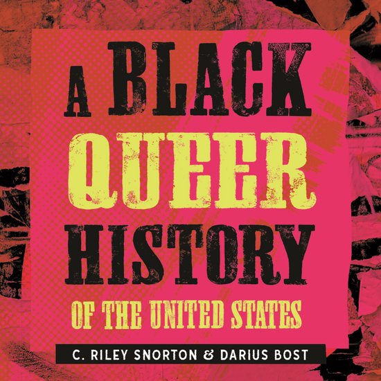 A Black Queer History of the United States - cover