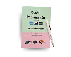 Omslag van Dushi Papiamentu - Zelfstudiewerboek 1 - Papiaments leren
