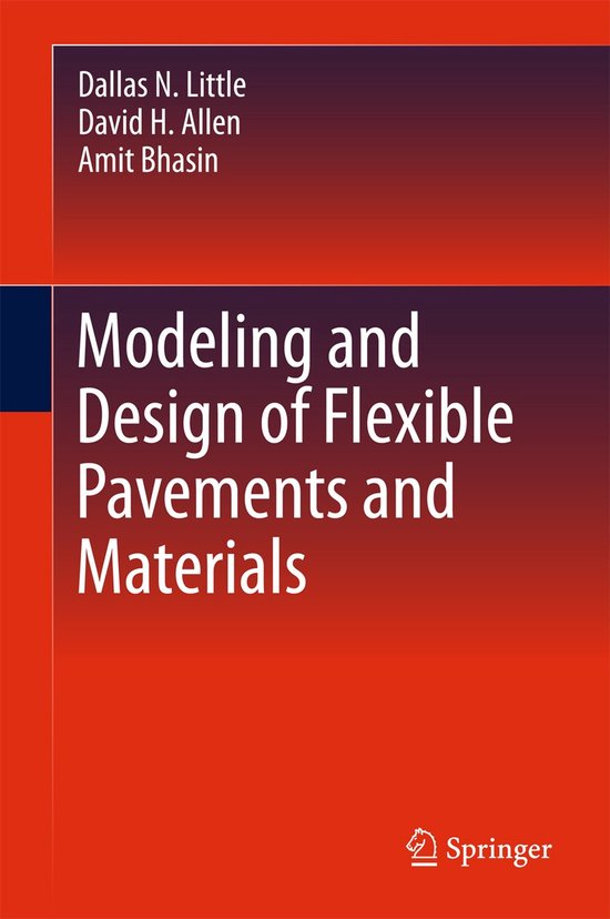 Modeling and Design of Flexible Pavements and Materials - cover